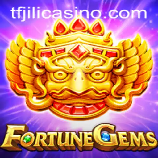 Discover the Exciting World of FortuneGems and TFJILI.COM