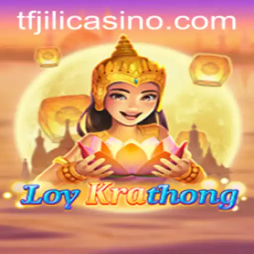 Exploring the Mystical World of LoyKrathong: A Unique Gaming Experience by TFJILI.COM