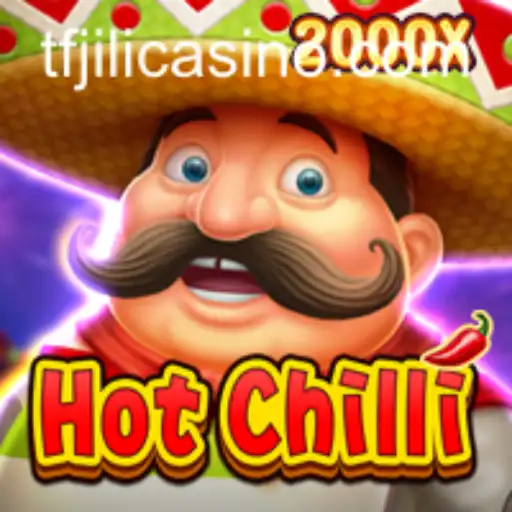Exploring HotChilli: A Spicy Adventure with TFJILI.COM