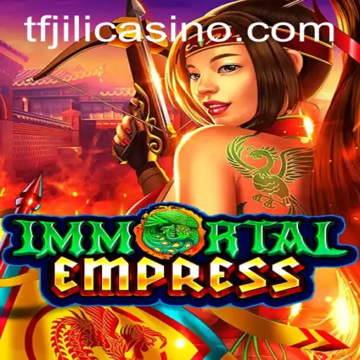 ImmortalEmpress: A Revolutionary Gaming Experience
