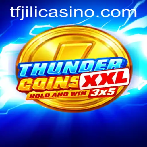 Introducing ThunderCoinsXxl: A New Gaming Sensation